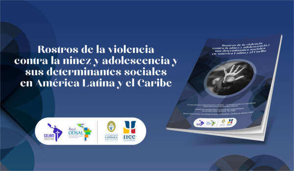 Rostros de la violencia contra la niñez y adolescencia y sus ...