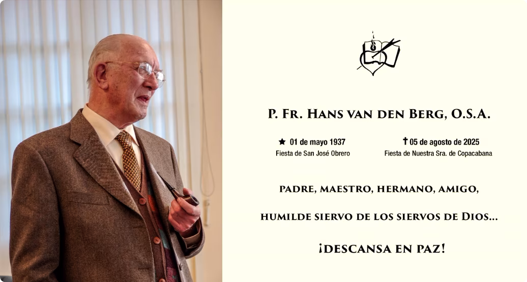 ✝️ P. Fr. Hans van den Berg, O.S.A. - Padre, maestro, hermano y amigo 4 ApplicationFrameHost 62NGWWil0j
